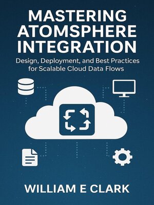 cover image of Mastering AtomSphere Integration